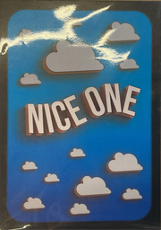 A greeting card with the phrase 'NICE ONE' printed in bold, capital letters, set against a blue background with cloud illustrations.